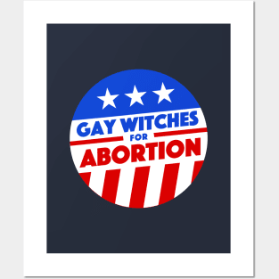 Gay Witches For Abortion Posters and Art